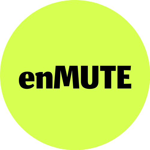 enMUTE